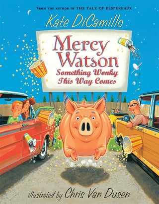 Mercy Watson 8-Book Collection : 8 fun-filled Mercy Watson stories for young readers