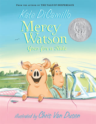 Mercy Watson Goes for a Ride: (A Funny and Heartwarming Chapter Book for Early Readers and Kids Ages 5-8)